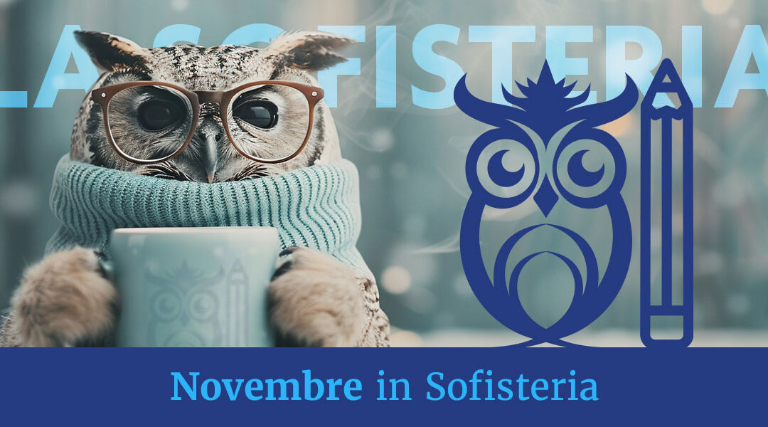 Novembre in Sofisteria
