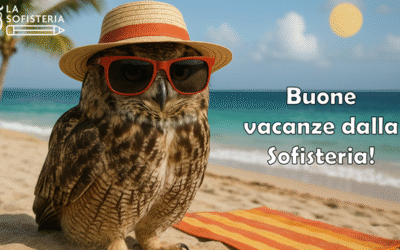 Buone vacanze dalla Sofisteria!